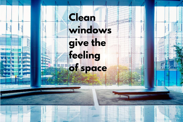 clean windows give the feeling of space